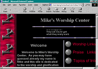 Mike's Worship Center
